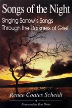 Songs of the Night: Singing Sorrow&#39;s Songs Through the Darkness of Grief - £4.49 GBP