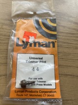 LYMAN UNIVERSAL TRIMMER PILOT 44  NOS ACCEPTABLE - $3.60