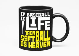Make Your Mark Design If Baseball Is Life Then Softball Is Heaven. Funny... - £17.13 GBP+