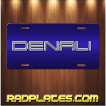 GMC DENALI Inspired Art on Silver and Blue Aluminum Vanity license plate... - £15.46 GBP