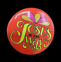 Jesus Is The Way Vintage Button 1.5&quot; Round 1973 Groovy Retro - $12.00