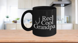 Reel Cool Grandpa Mug Black Coffee Cup Funny Gift Grandpa Fishing Grandfather Pa - £17.38 GBP+
