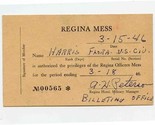 Regina Officers Mess Privileges Card 1946 Regina Saskatchewan Canada - $27.72