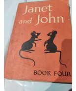 Janet and John, Book Four (Mabel O&#39;Donnell) 1950’s Super Fast Dispatch - £24.89 GBP
