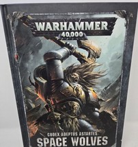 Warhammer 40,000  Codex Adeptus Astartes SPACE WOLVES Hard cover New Fre... - $39.95