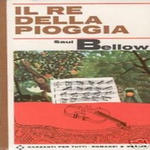 IL RE DELLA PIOGGIA SAUL BELLOW GARZANTI 1966 nuovo prima edizione vintage - $16.03