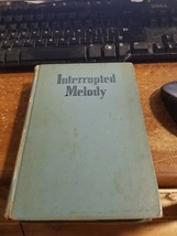 MARJORIE LAWRENCE, INTERRUPTED MELODY -  FIRST EDITION! - $19.79