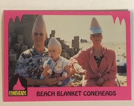 Coneheads Trading Card #20 Dan Aykroyd Jane Curtain - £1.60 GBP