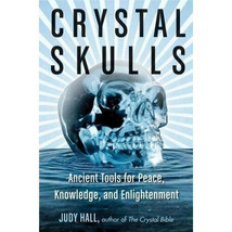 Crystal Skulls By Judy Hall - $16.78