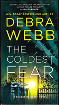 The Coldest Fear (Shades of Death) by Debra Webb 2017 Paperback Book - Very Good - £0.79 GBP