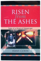 Hans Cohn Risen From The Ashes Signed Book Jewish Cantor Wwii Escape Memoir Pb - £21.09 GBP