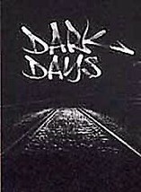 Dark Days [2001] [Region 1] [US Im DVD Pre-Owned Region 2 - £13.94 GBP