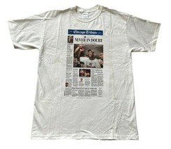 Chicago Cubs T Shirt XL 2007 Soriano Tribune Front Page &#39;Never in Doubt&#39; Champs - £9.88 GBP