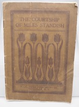 Vintage The Courtship of Miles Standish Instructor Literature Series 1906 - £29.15 GBP