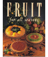 TORMONT FRUIT For All Seasons (96 pgs, Canada) 1992 Soft Cover Cookbook - £1.02 GBP