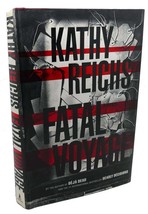 Kathy Reichs FATAL VOYAGE :  A Novel 1st Edition 1st Printing - £53.15 GBP