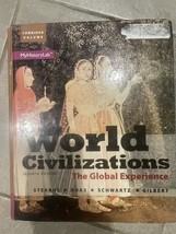 World Civilizations: The Global Experience, Combined Volume (7th Edition) - - $23.36