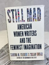 Still Mad: American Women Writers and the Feminist Imagination [Hardcover] Gil.. - £6.16 GBP