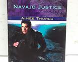 Navajo Justice (Sign Of The Gray Wolf) Thurlo, Aimee - $2.93