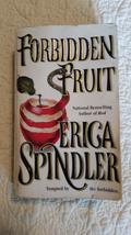 Forbidden Fruit Erica Spindler - £2.30 GBP