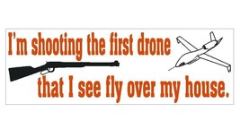Anti Obama Gun Shooting Down Drones Bumper Sticker or Helmet Sticker D356 - $1.39+
