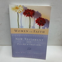 Women of Faith: New Testament With Psalms &amp; Proverbs, New King James Version - £2.35 GBP
