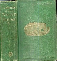 Rare 1870 Fine Binding 1ST Ladies Of White House Illustrated Lincoln Washington - £108.73 GBP