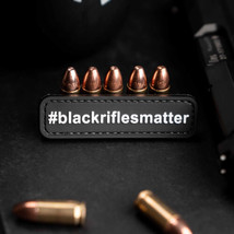 Black Rifles Matter PVC Patch - $7.92