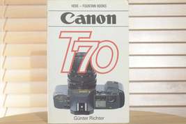 Canon T70 Instruction Guide Book. Ideal for all levels of photographers. - $28.00