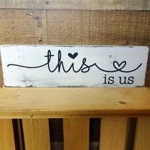 THIS IS US - Rustic Handmade Wood Sign Farmhouse Family Love Decor - £6.54 GBP