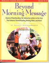 Scholastic Teaching Strategies Beyond Morning Message  Grades K-2 - £3.25 GBP
