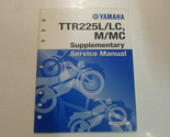2000 Yamaha TTR225L LC M Mc Supplémentaire Service Manuel Usine OEM Livr... - $109.21