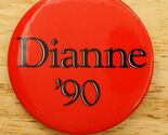Pinback Button Political Campaign 1990 Dianne Feinstein California Governor - $12.86