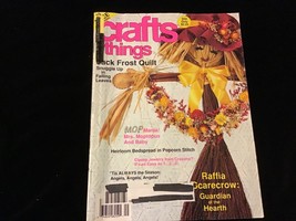 Crafts ‘n Things Magazine September 1991 Jack Frost Quilt, Raffia Scarecrow - £6.17 GBP