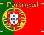 Portugal Flag License Plate Personalized Car Auto Bike Motorcycle Custom - $10.99+