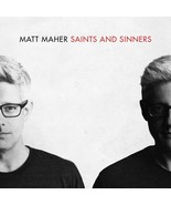 Saints and Sinners by Matt Maher (CD, 2015) - £9.45 GBP