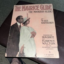 The Maurice Glide Sheet Music By W. Gus Haenschen 1914 - £5.43 GBP