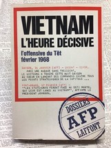 Vietnam L’Huere Decisive (Vietnam The Decisive Hour) 1968 French Lang. SC - £20.20 GBP