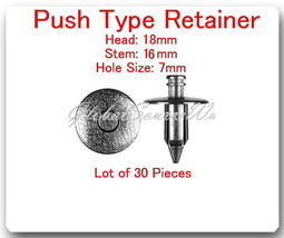 (30 Pc) Push Type Retainers Head 18mm Hole Size 7mm Stem L16 / 23mm Fits: Toyota - £10.20 GBP
