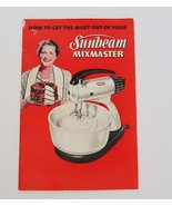 Vintage 1950 Sunbeam Mixmaster Mixer Information Booklet - $277.93 MXN