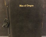 Men of Oregon Book Chamber of Commerce Bulletin Portland 1911 - $71.99