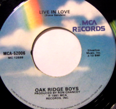 The Oak Ridge Boys-Bobbie Sue / Live In Love-45rpm-1981-VG+ - £5.97 GBP