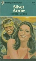 Ashton, Elizabeth - Silver Arrow - Harlequin Romance - # 2425 - £1.75 GBP