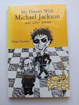 My Dinner With Michael Jackson and Other Stories by Philip Graubart - Paperback - £11.85 GBP