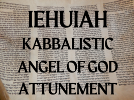 IEHUIAH Kabbalistic Angel of God Attunement - £18.87 GBP