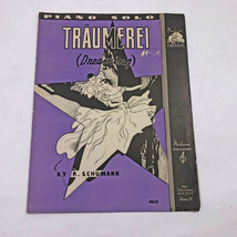 Music Sheet Traumerei Dreaminge R. Schumann 1936 Arranged by M. Boguslawski - £10.53 GBP