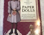 The American Girls Paper Dolls Samantha &amp; Jip Pleasant Company - $20.42