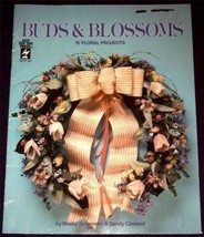 Buds &amp; Blossoms by Jorgensen &amp; Cloward (1990) Flower Projects - $6.52