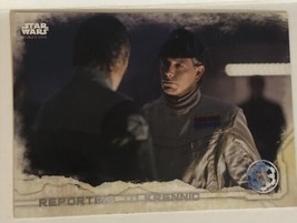 Rogue One Trading Card Star Wars #52 Reporting To Krennic - £1.54 GBP