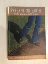 Present On Earth By Iona Community - Softcover - £12.49 GBP